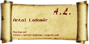 Antal Ladomér névjegykártya